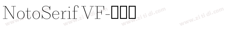NotoSerif VF字体转换